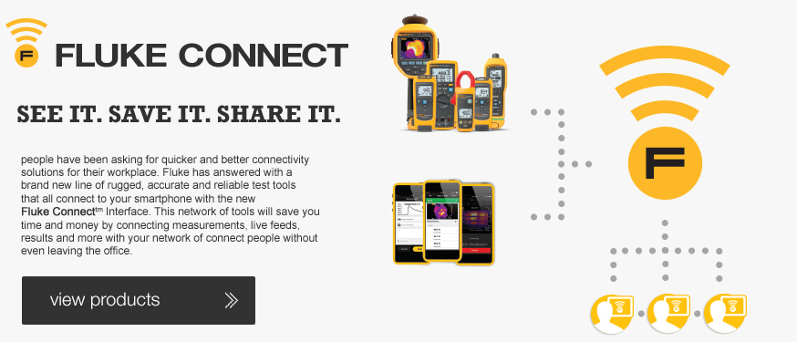 Fluke Connect - See it, Save it, Share it.